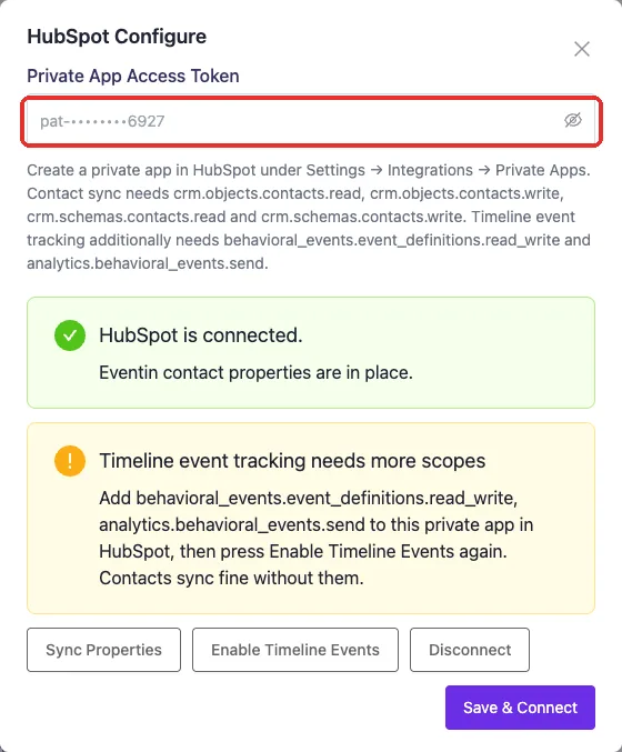 The HubSpot Configure window in Eventin showing the Private App Access Token field highlighted, a green "HubSpot is connected" message, and the Sync Properties, Enable Timeline Events, Disconnect and Save & Connect buttons.