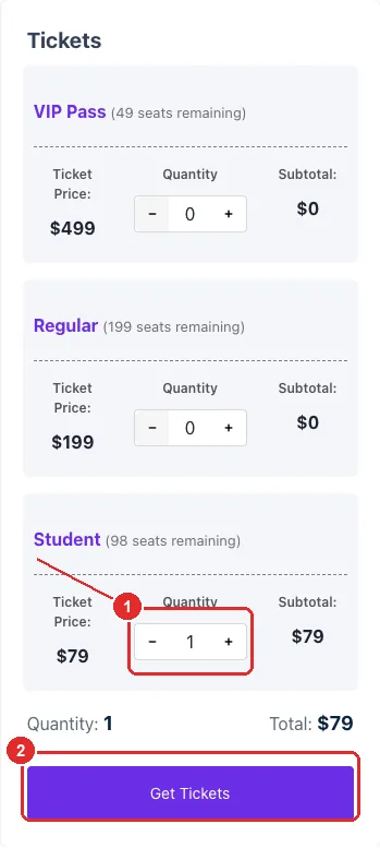 The ticket widget on an event page with the quantity stepper for one ticket marked 1 and the Get Tickets button marked 2.