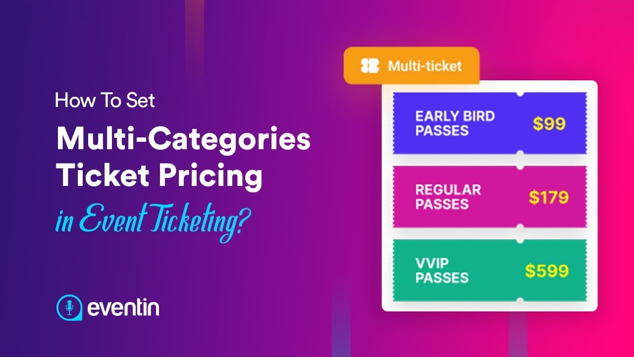 How to Set Multi-Ticket Pricing or Variation Ticket Pricing in Event Ticketing?