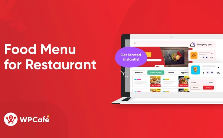 How to Set up Online Food Ordering For Your Restaurants on WordPress