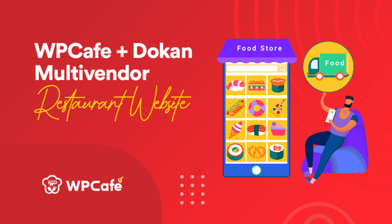 multivendor restaurant website with wpcafe and dokan