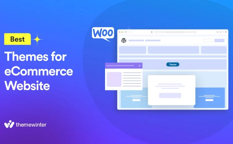  12+ Best WooCommerce Themes for eCommerce Website (Free & Paid)