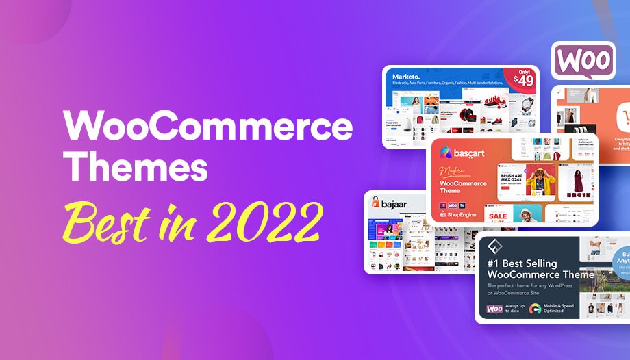  12+ Best WooCommerce Themes in 2022 (Free and Paid)