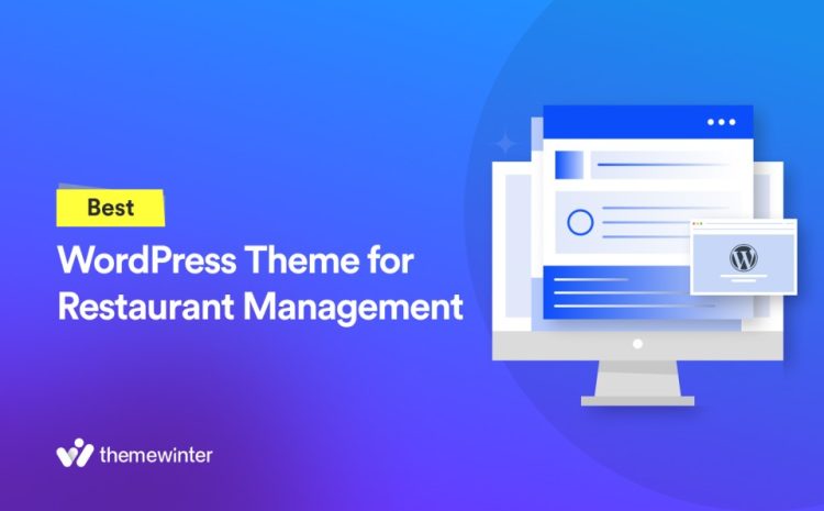 10 Best Restaurant WordPress Themes