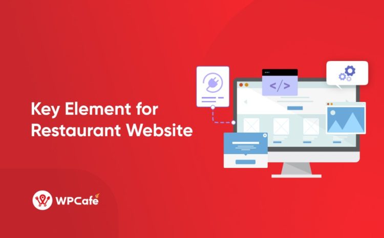  6 Key Elements to Design a Successful Restaurant Website (2023)