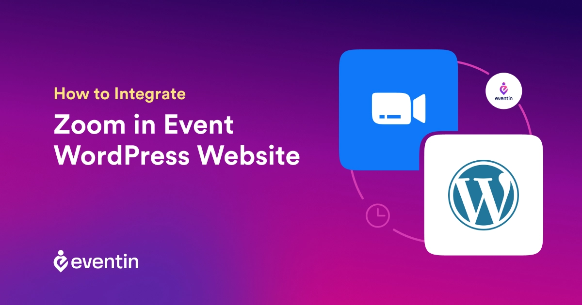 How to Integrate Zoom in Event WordPress Website