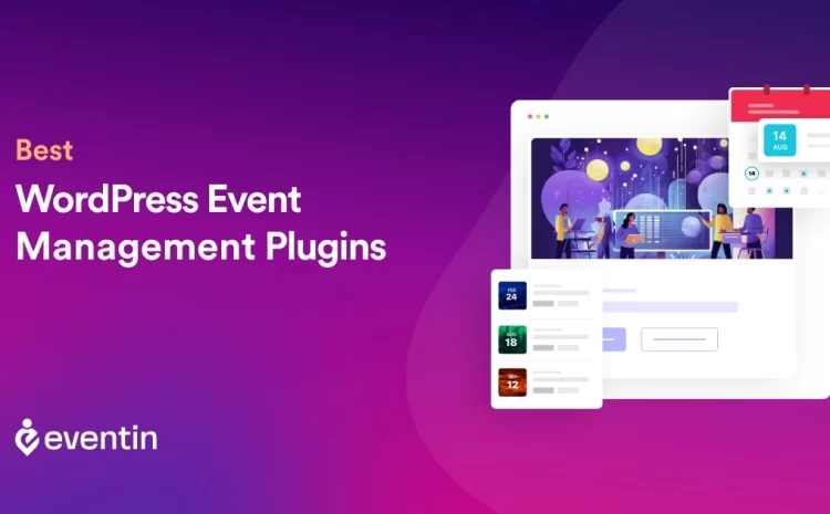 Best WordPress Event Plugins You Need