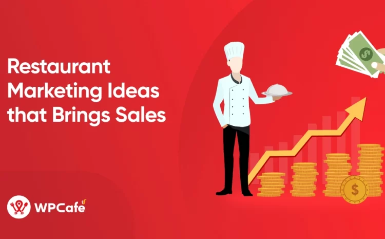  Restaurant Marketing Ideas That Brings Sales in 2024 (Highly Effective)