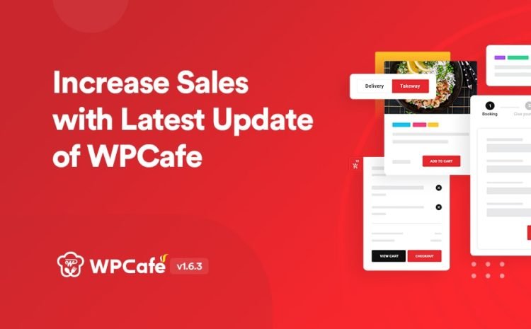  WPCafe 1.6.3 Released: Mini Cart Styles, Order Bump, Variation Popup, Coupon in Mini Cart