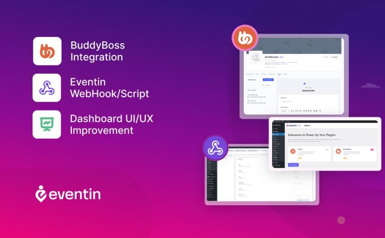  Eventin v3.3.8 is Live with BuddyBoss Integrations, Webhook, and UX Improvement