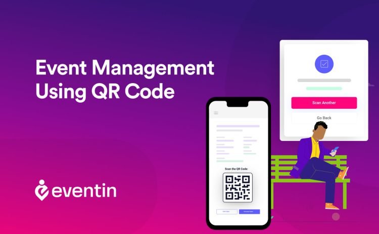  Event Management using QR Code: Benefits & Usage [2023]