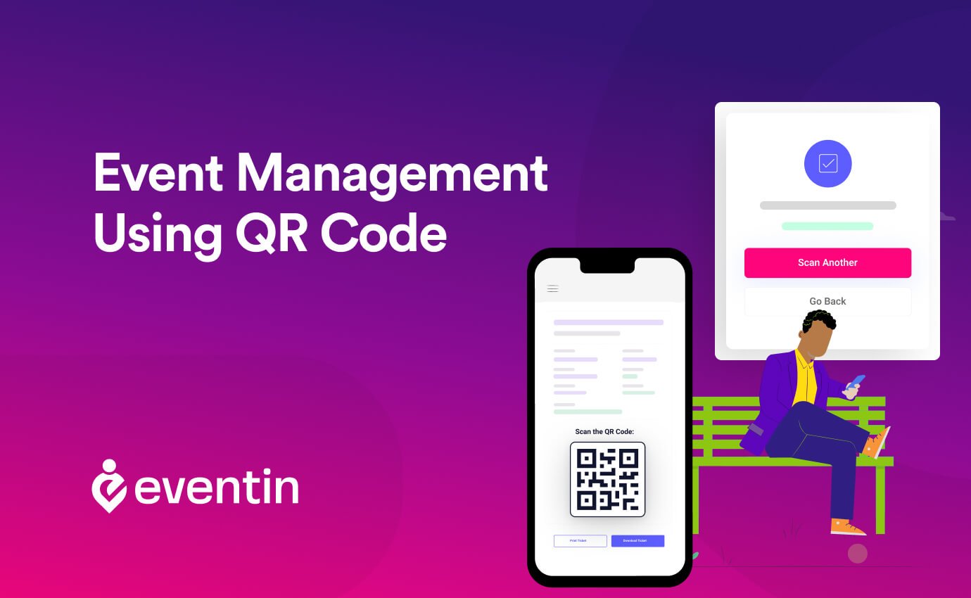  Event Management using QR Code: Benefits & Usage [2022]