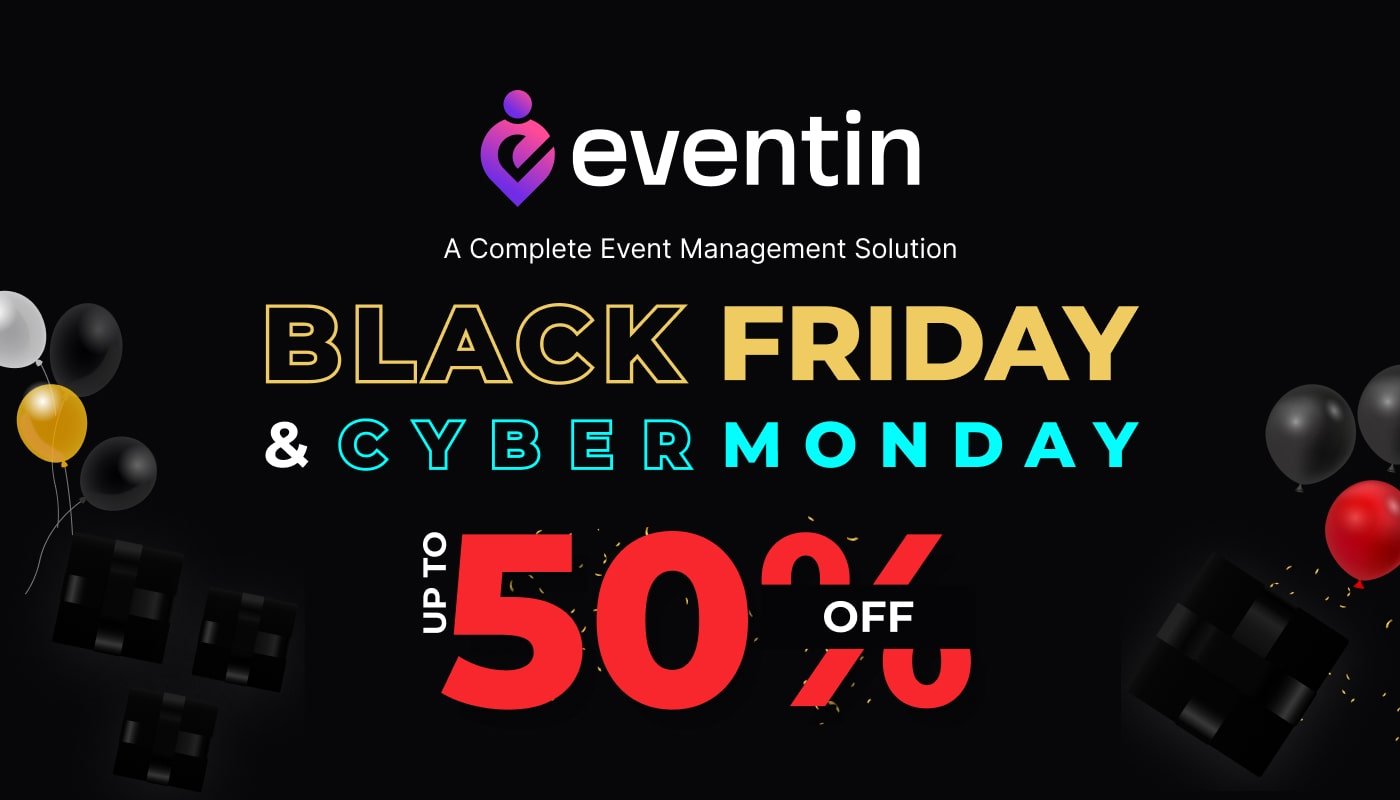 get up to 50% off on eventin for black friday and cyber monday