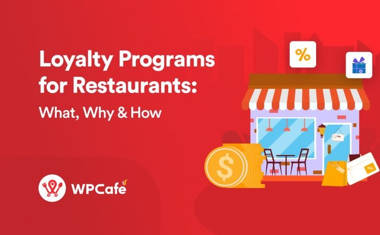  Loyalty Programs for Restaurants: What, Why, and How [2023]