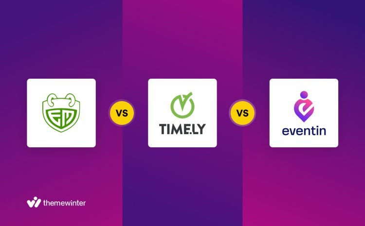  Events Manager vs Time.ly vs Eventin: Battle among The Best Event Plugins for WordPress in 2023