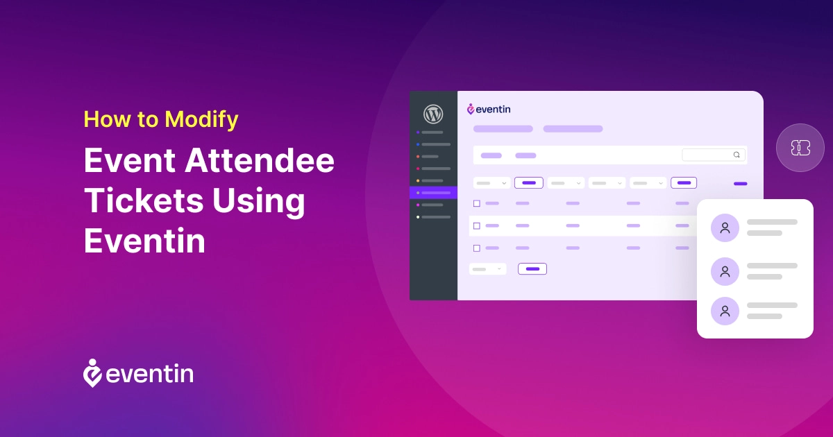 How to Modify Attendee Ticket Details on WordPress