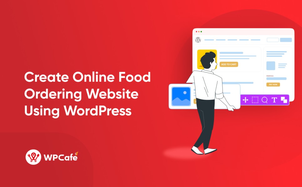  How to Create an Online Food Ordering Website using WordPress
