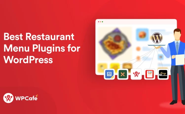 5 Best Restaurant Menu Plugins for WordPress