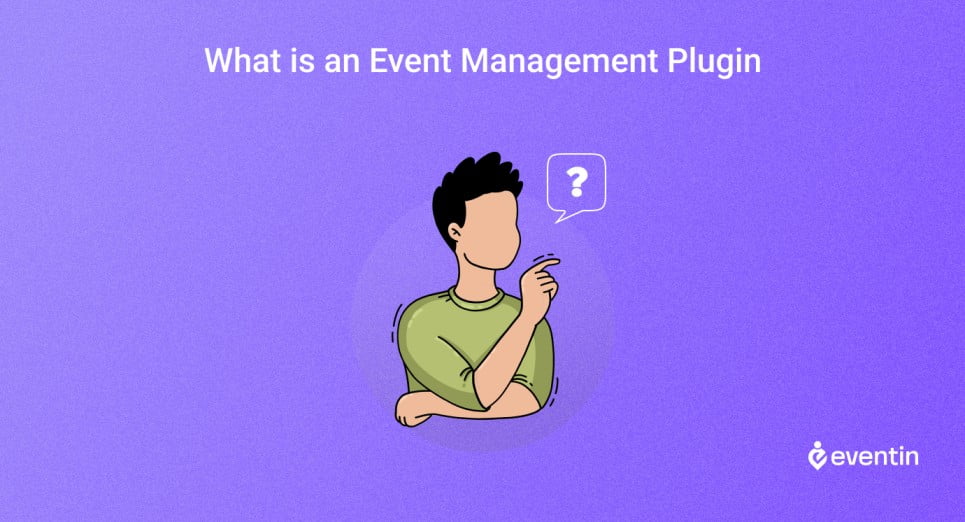A_Photo_on_What_is_an_Event_Management_Plugin