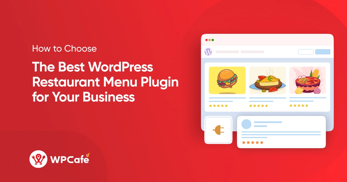 How to Choose the Best WordPress Restaurant Menu Plugin for Your Business