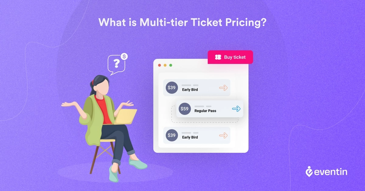 What is Multi-tier ticket pricing