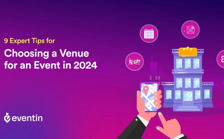  How to Choose the Perfect Event Venue (9 Expert Tips for 2025)