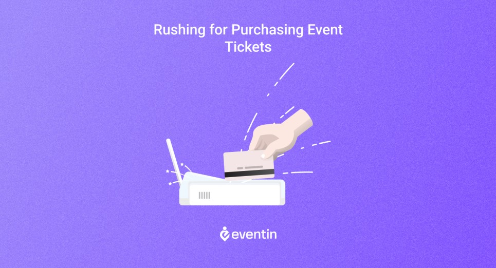 Rushing_for_Purchasing_Event_Tickets