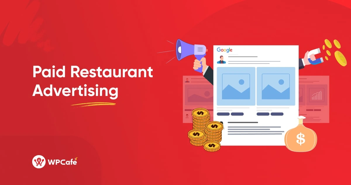 The Power of Paid Restaurant Advertising: Max Sales in a Day