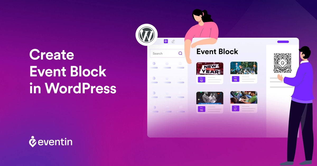 How to Create Event Block in WordPress with Gutenberg and Eventin Event Management Plugin