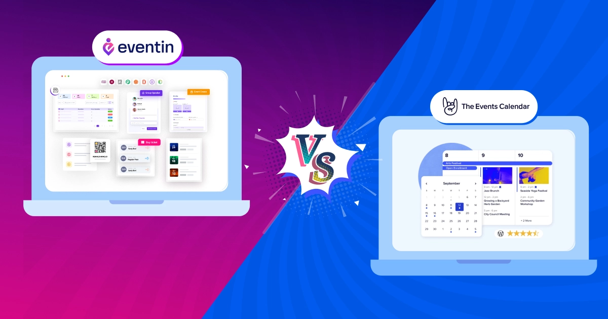 Eventin vs.The Event Calendar: An In-Depth Review and Comparison