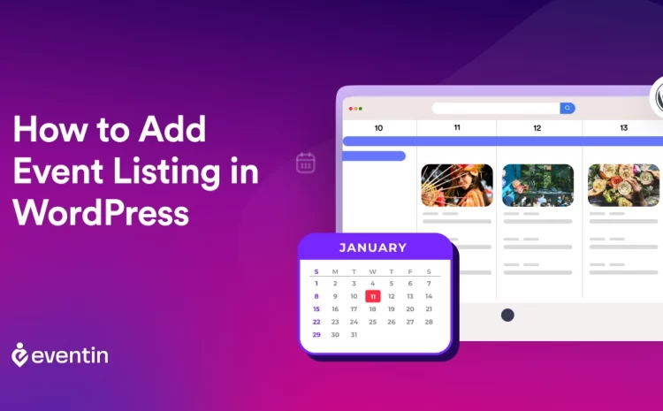   How to Add Event Listing in WordPress