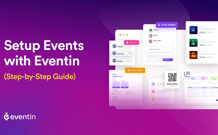  Setup Powerful Events with Eventin Event Management Plugin for WordPress (Step-by-Step Guide)