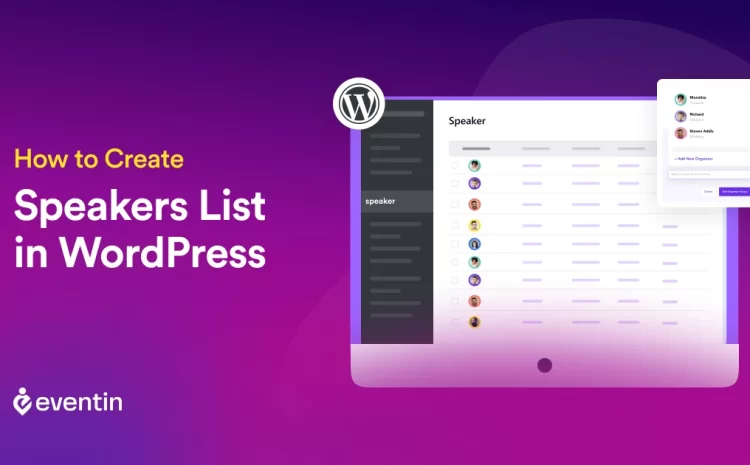  How to Create Speakers List in WordPress (Step-by-Step + Best Method for Events)