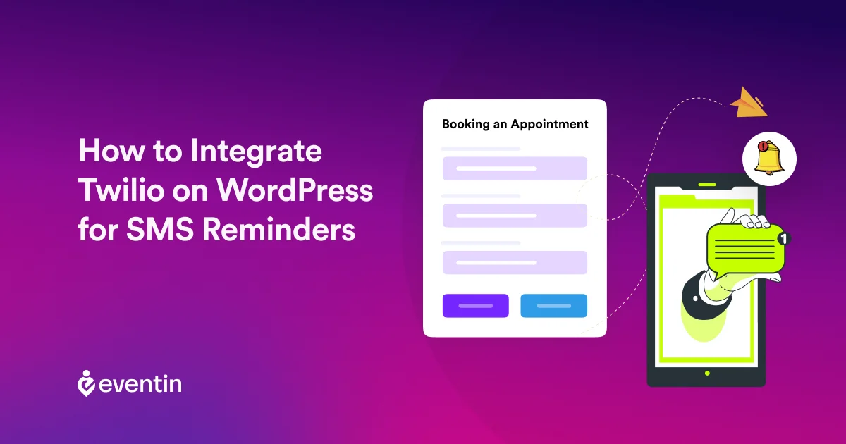 how to integrate twilio on wordpress for sms reminders