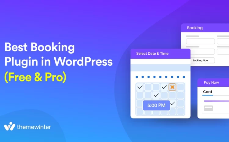  7 Best Booking Plugin in WordPress Website [Free & Pro]