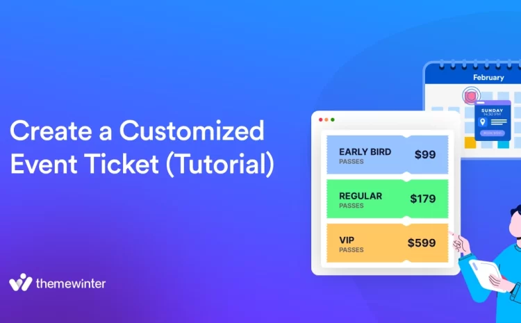  How to Create a Customized Event Ticket with Eventin in WordPress