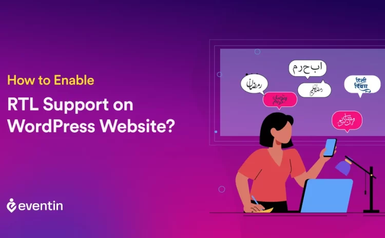  How to Enable RTL Support on WordPress Website