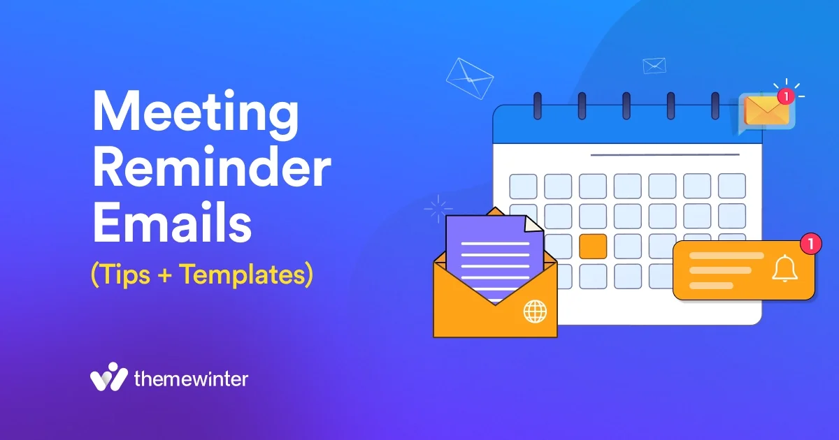 How to Write Effective Meeting Reminder Emails