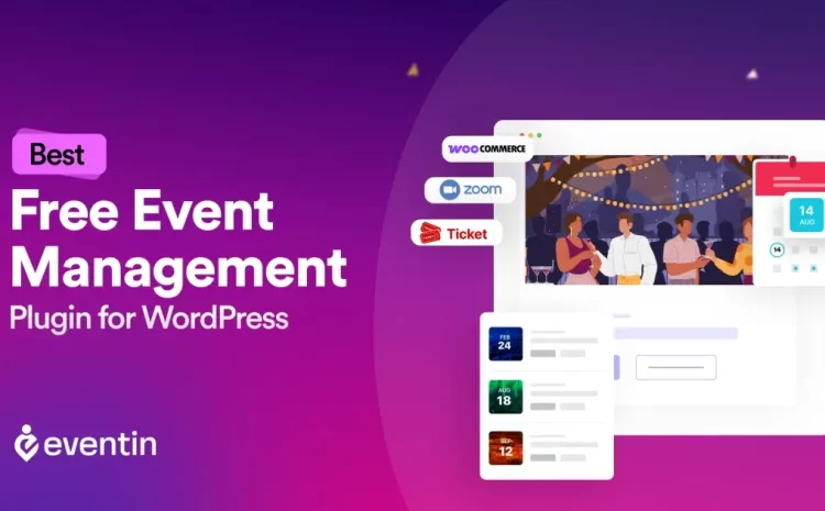  Best Free Event Management Plugin for WordPress 2025