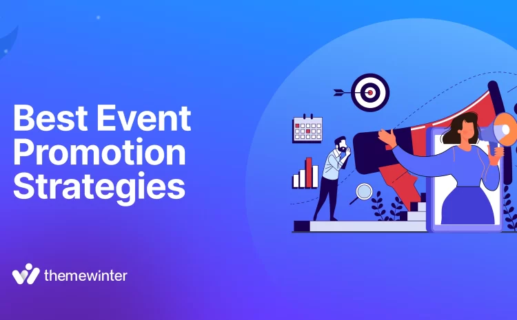  Best Event Promotion Strategies to Drive Attendance