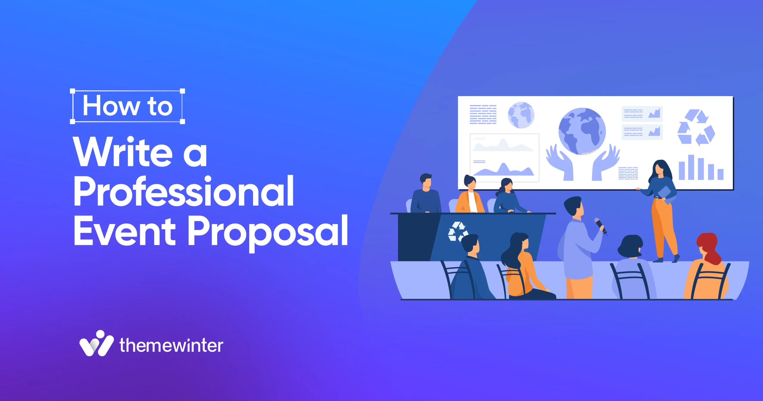 How to Write a Professional Event Proposal