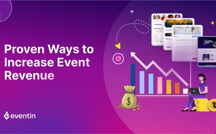  Proven Ways to Increase Event Revenue with Eventin Features
