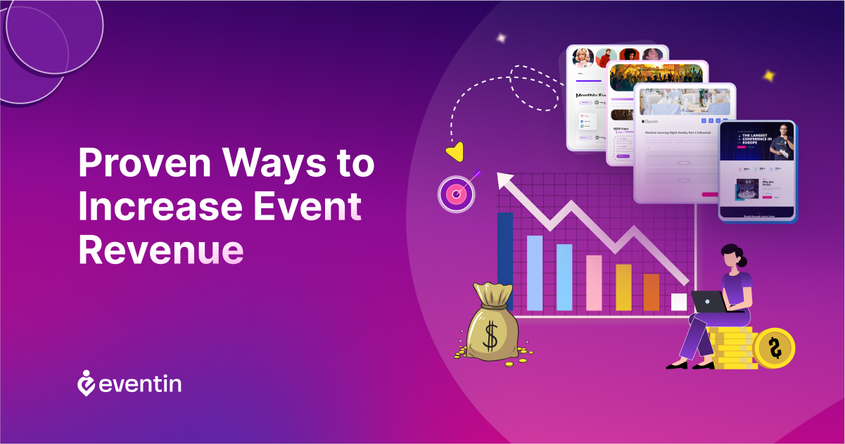 Proven Ways to Increase Event Revenue with Eventin Features