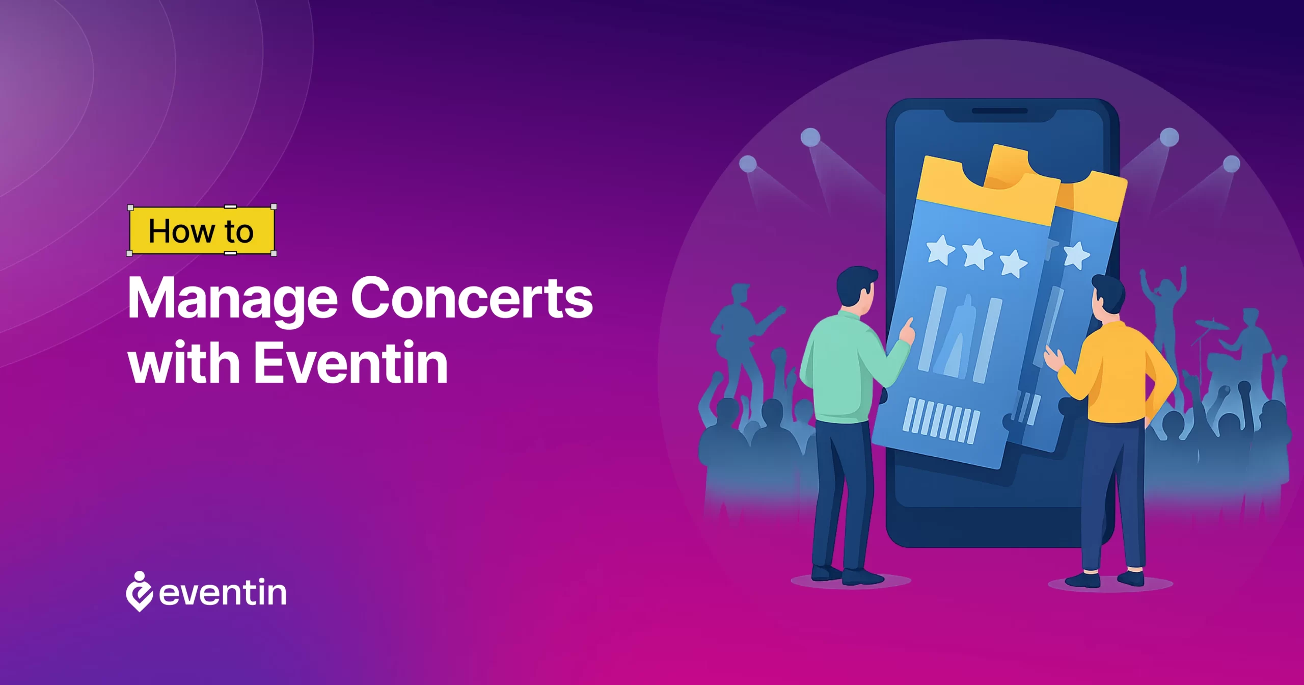 How to manage concert with Eventin