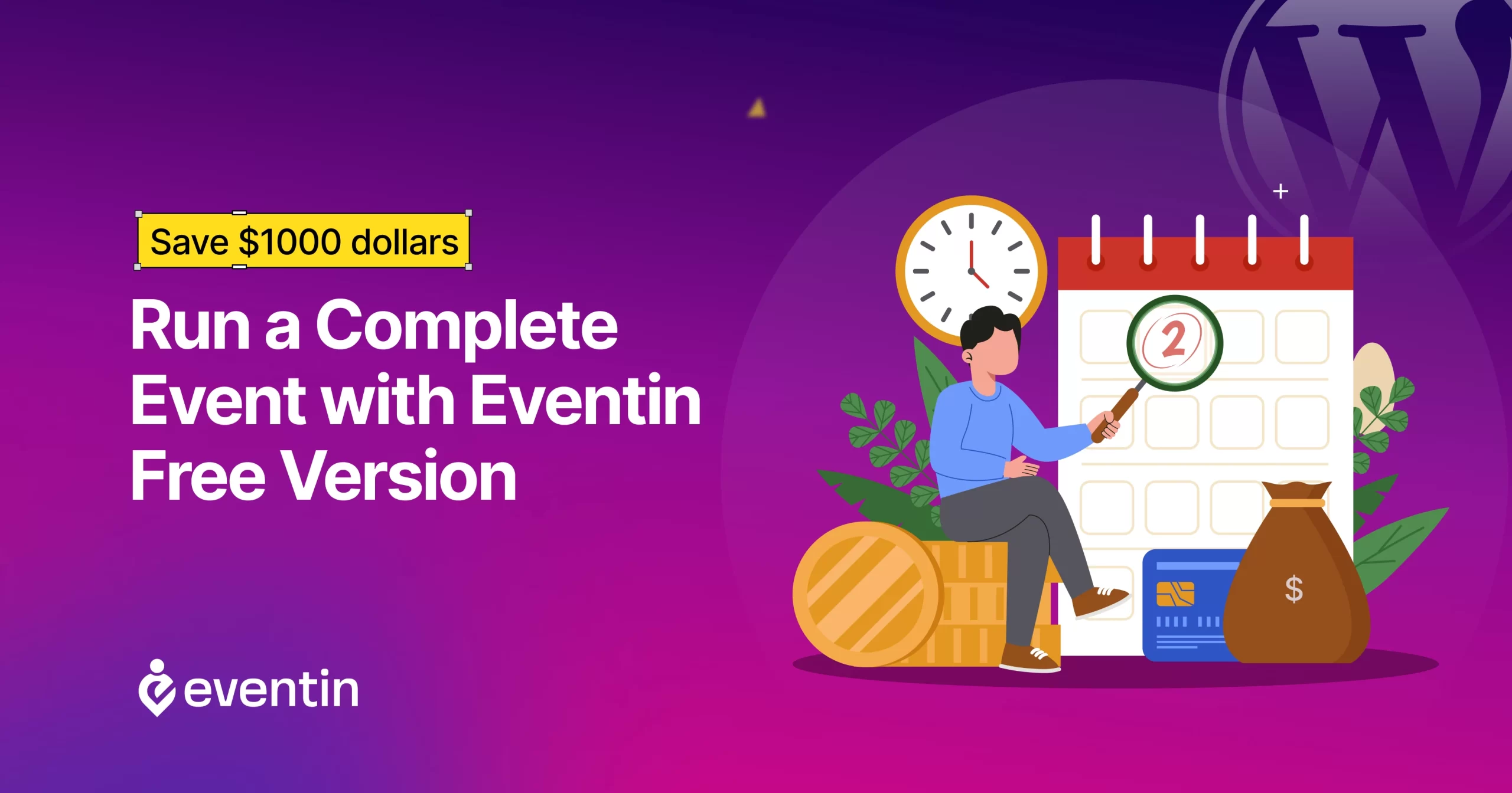 How Eventin's Free Features Save Your Time and Money: Here’s Everything You Can Do—for $0