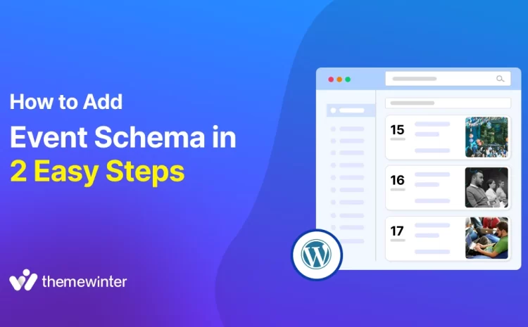  How to Add Event Schema in WordPress (2 Easy Steps)