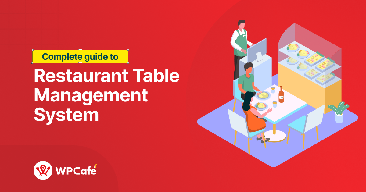 Restaurant Table Management System