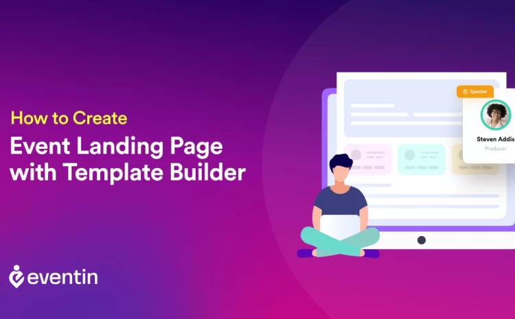  How to Create an Event Landing Page Using Eventin Template Builder