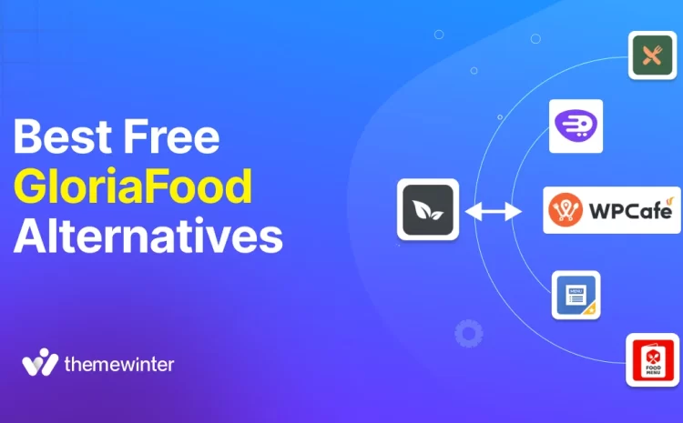  5 Best Free GloriaFood Alternatives and Competitors for Restaurant Management