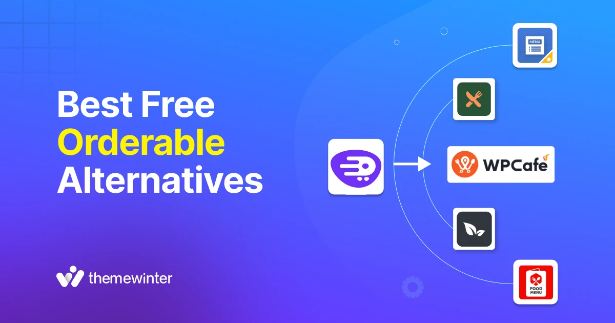 5 Best Free Orderable Alternatives and Competitors for Restaurant Management